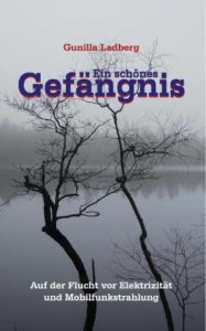 Ein schönes Gefängnis