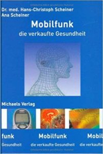 Mobilfunk- die verkaufte Gesundheit